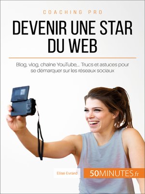 cover image of Devenir une star du Web